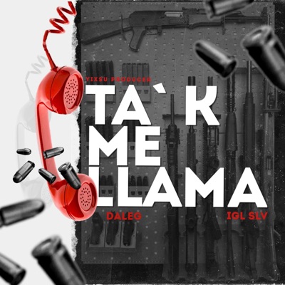 Ta K Me Llama (feat. Daleg) - Single