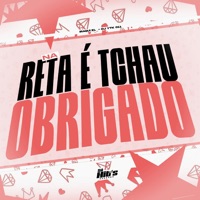 Na Reta É Tchau Obrigado - Single - DJ YTK 011 & Iraqui Zl