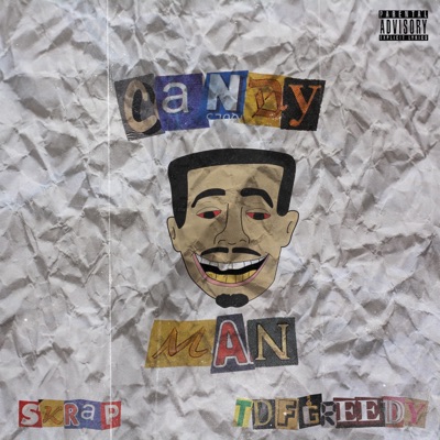 CANDYMAN (feat. TDF Greedy) - Single