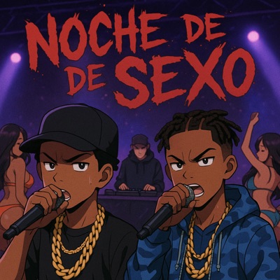NOCHE DE SEXO (feat. Lildusk) - Single