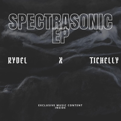 SPECTRASONIC EP (feat. Tichelly) - EP