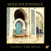 Hold Your Tongue