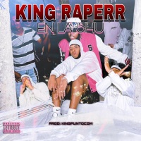 En La Shu - Single - King Raperr
