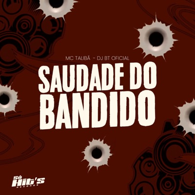 Saudade do Bandido - Single
