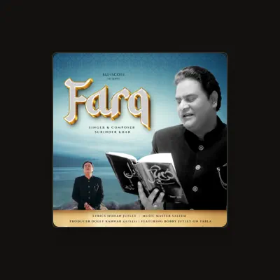 Listen to Surinder Khan, watch music videos, read bio, see tour dates & more!