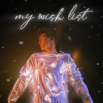 My Wish List - Single