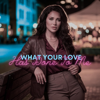 Liana Ford - What Your Love Has Done To Me artwork