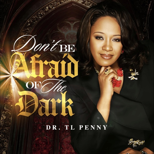 Don't Be Afraid of the Dark