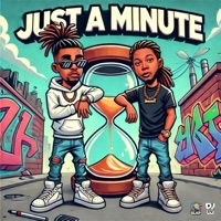 Just a Minute - DJ Higher Lvl