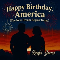 Happy Birthday America - Single - Reefa Jones