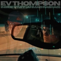 Inside Stuff (Ahmad Rashad) - Single - Ev Thompson