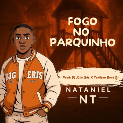 Fogo No Parquinho - Single