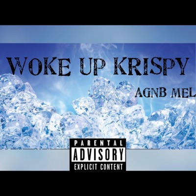 Woke Up Krispy - Single