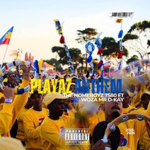 Playaz Anthem 2025-2026 - Single