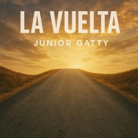 La vuelta (feat. Junior Gatty) - Single - 402music