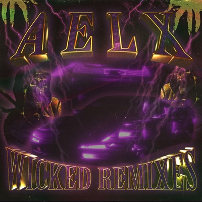 Wicked Remixes (REMIX) - Single