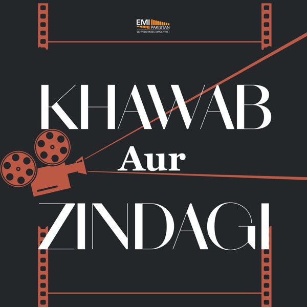 Khawab Aur Zindagi (Original Motion Picture Soundtrack)