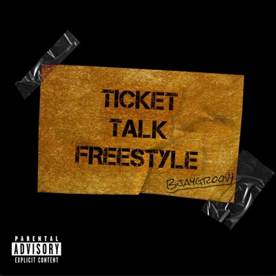 Ticket Talk Freestyle - Single