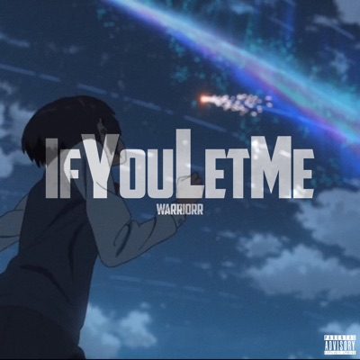 If You Let Me - Single