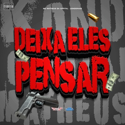 Deixa Eles Pensar - Single