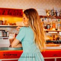 Started - Single - Anton Lacosta & Novoland Music