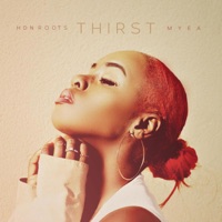 THIRST (feat. hdnroots.) - Single - Myea