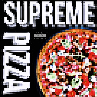 Supreme Pizza ! - Single