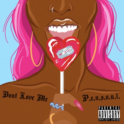 Don’t Love Me - Single