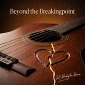 Beyond the Breakingpoint (Live)