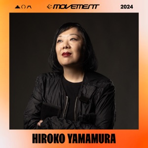 Hiroko Yamamura at Movement Detroit, 2024 (DJ Mix)