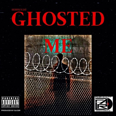 Ghosted Me - Single