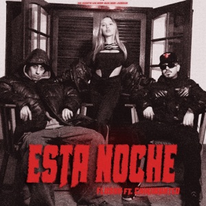 Esta Noche (feat. Chiki Wanted)