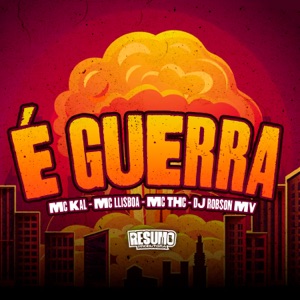 É Guerra (feat. MC Kal)