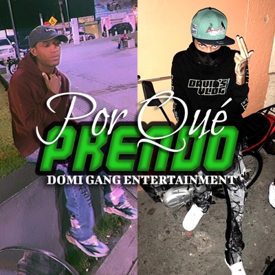 POR QUE PRENDO (feat. Digital777 & Alo jey) - Single