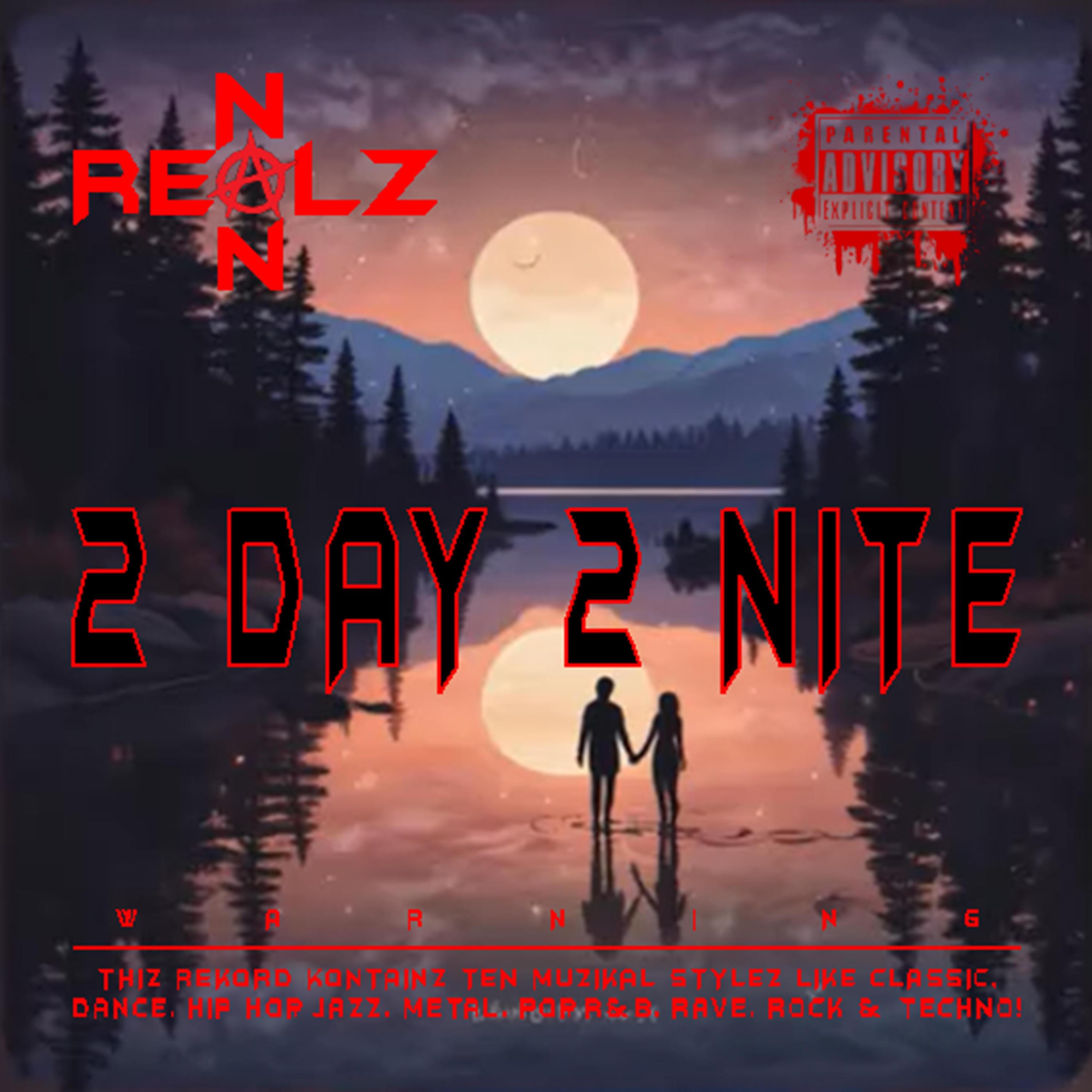 2 DAY 2 NITE