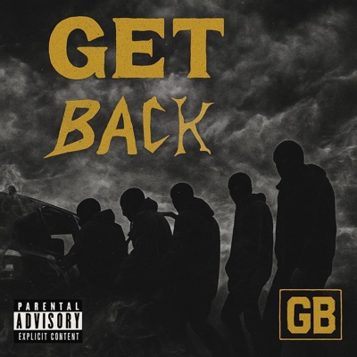 GET BACK (feat. CØNAN DA ARTIST, Kelly Kapone, Seti Reef & Deon Genesis) - Single