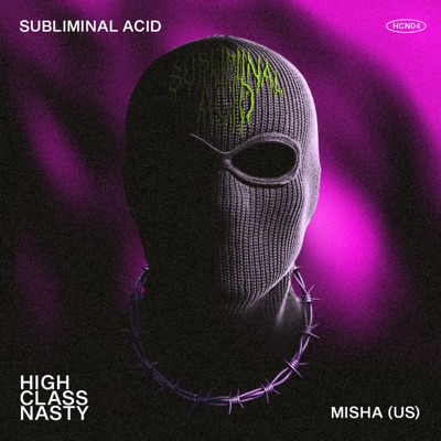 Subliminal Acid - Single
