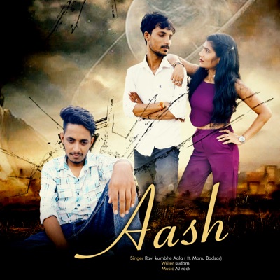 Aash (feat. Monu Badsar) - Single