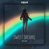 Sweet Dreams (Remix) - Single