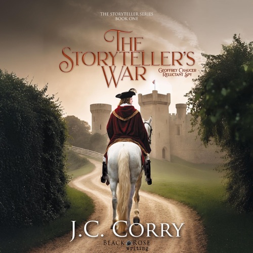 The Storyteller’s War: Geoffrey Chaucer, Reluctant Spy: The Storyteller Series, Book 1 (Unabridged) cover