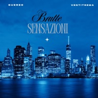 BRUTTE SENSAZIONI (feat. Ventitrema) - Single - Guereo