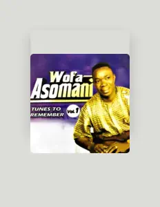 Listen to Wofa Asomani, watch music videos, read bio, see tour dates & more!