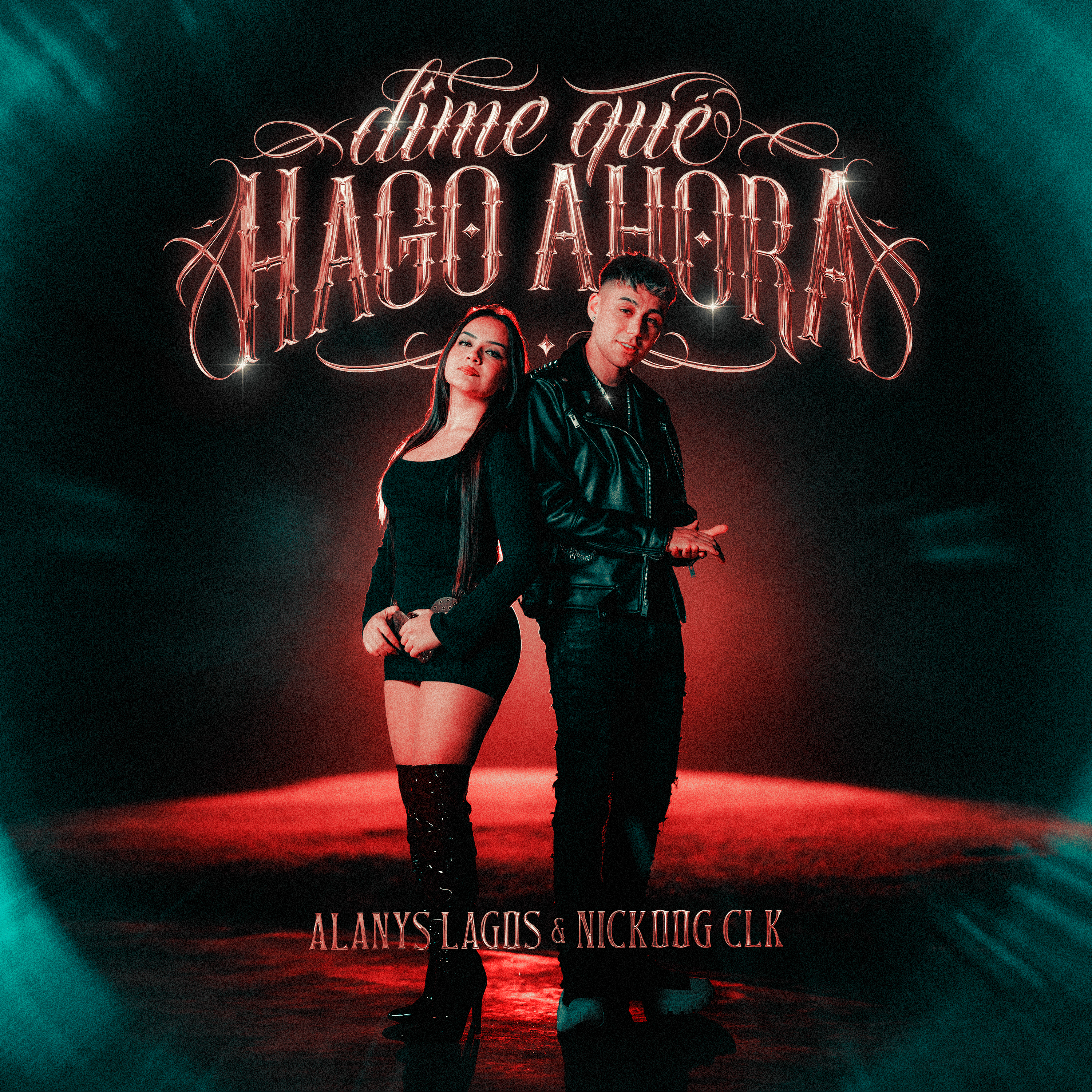 ALANYS LAGOS & NICKOOG CLK - DIME QUE HAGO AHORA