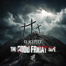 Hosanna (Palm Sunday) (feat. Kataz) D.Scottt