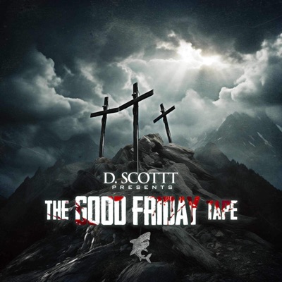 The Good Friday Tape - EP