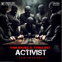 Activist (feat. Yvng Ski) - Single - YNR Skinz