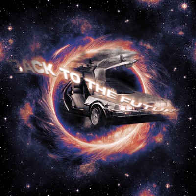 Back to the Future (feat. TRACE) - Single