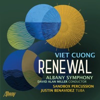 Renewal: Music of Viet Cuong - Albany Symphony Orchestra, David Alan Miller & Sandbox Percussion