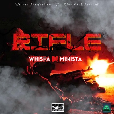 RIFLE (feat. Whispa Di Minista) - Single