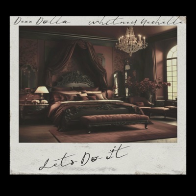 Let's Do It (feat. Whitney Nechelle) - Single
